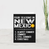 Funny New Mexico Hot Weather Tee_ Four Seasons In  カード (正面)