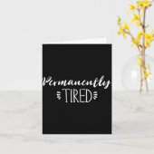 Funny New Mother And Father Gift, Permanently Tire カード (黄色い花)