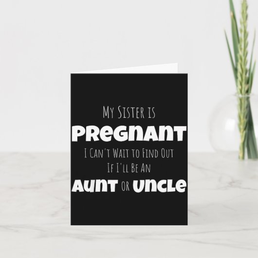 Funny New Uncle Aunt Baby Announcement Sister Gend カード (正面)
