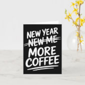 Funny New Year More Coffee Morning Sarcastic Resol カード (黄色い花)