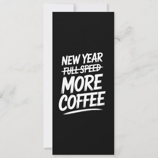 Funny New Year More Coffee Sarcastic Resolution 招待状 (裏面)