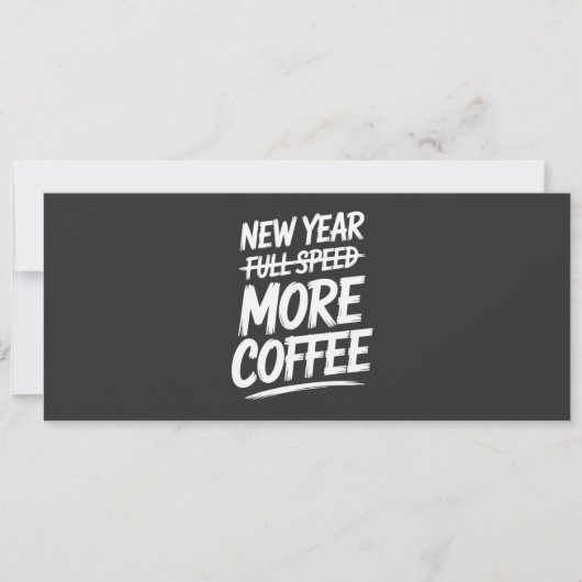 Funny New Year More Coffee Sarcastic Resolution 招待状 (正面)