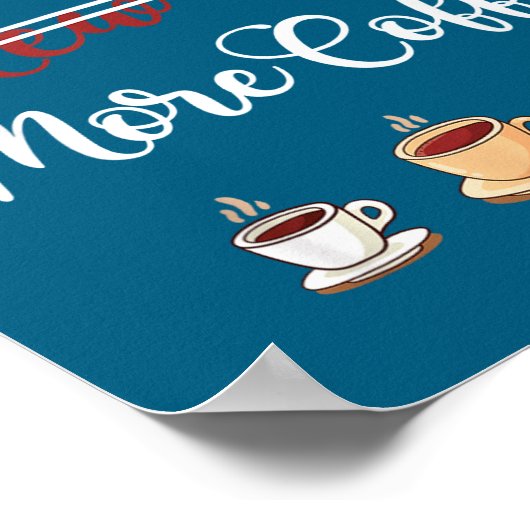 Funny New Year More Coffee Sarcastic Resolution Qu ポスター (角)