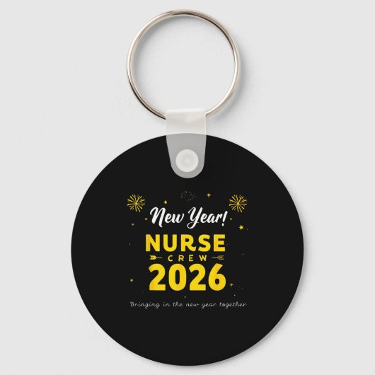 Funny New Year Nurse Crew 2026 Healthcare Celebrat キーホルダー (正面)