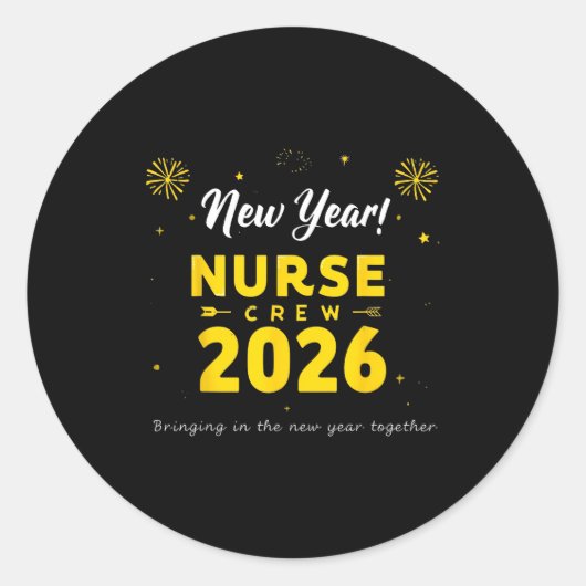 Funny New Year Nurse Crew 2026 Healthcare Celebrat ラウンドシール (正面)