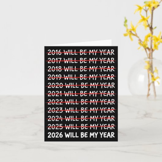 Funny New Year Resolution 2026 Will Be My Year Hum カード (黄色い花)