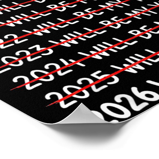 Funny New Year Resolution 2026 Will Be My Year Hum ポスター (角)