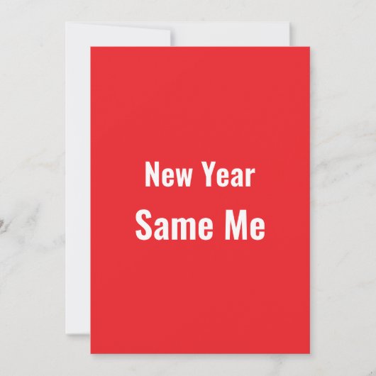 Funny New Year Same Me Minimal Red Greeting Card シーズンカード (正面)