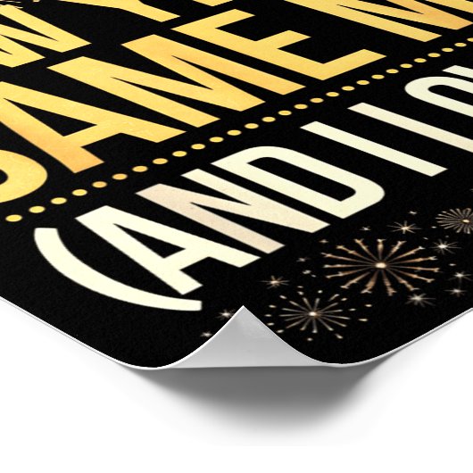 Funny New Year Same Me New Years Eve Party  ポスター (角)