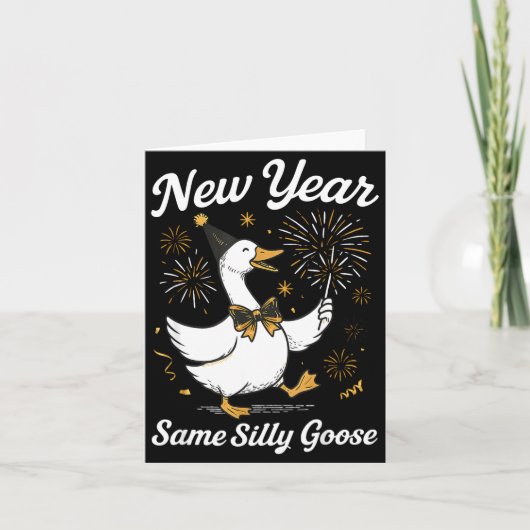 Funny New Year Same Silly Goose Happy New Year 202 カード (正面)