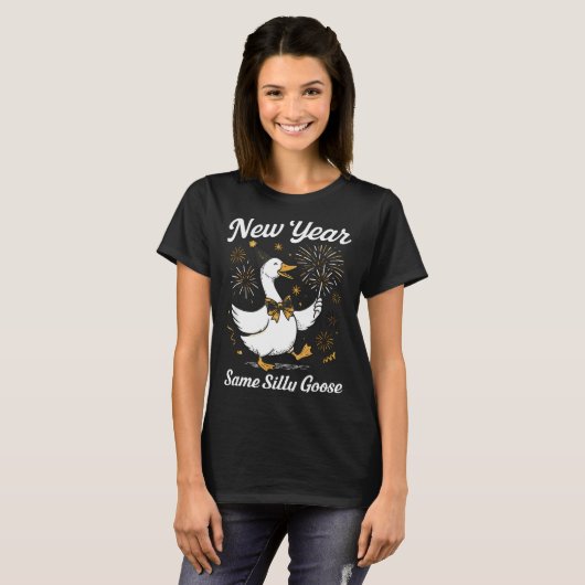 Funny New Year Same Silly Goose Happy New Year 202 Tシャツ (正面フル)