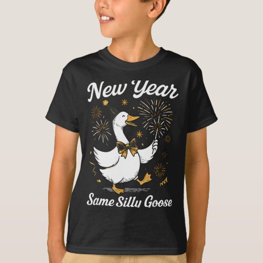 Funny New Year Same Silly Goose Happy New Year 202 Tシャツ (正面)