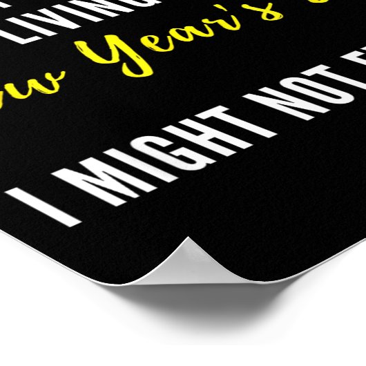 Funny New Year's Eve Insrational Sarcastic Quote  ポスター (角)