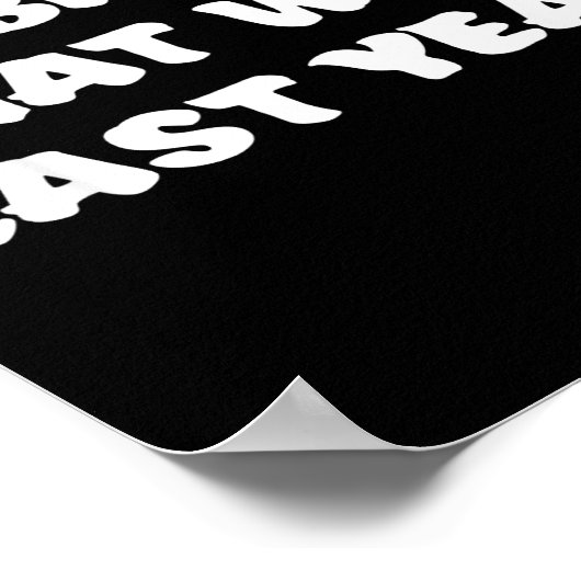 Funny New Year's Resolution Bruh That Was Last Yea ポスター (角)