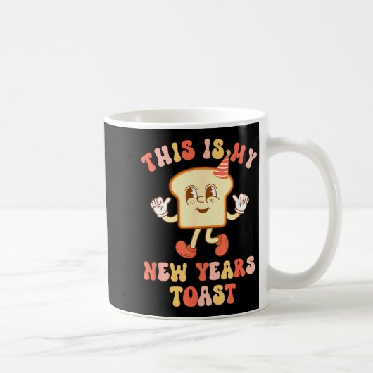 Funny New Year's Toast Bread Pun Retro Hipe  コーヒーマグカップ (右)