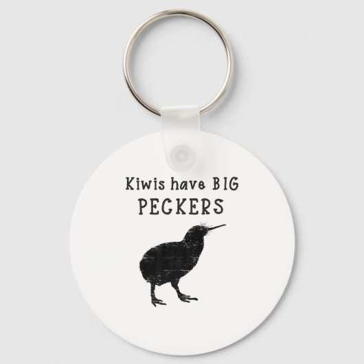 Funny New Zealand Quote Kiwis Have Big Peckers Quo キーホルダー (正面)