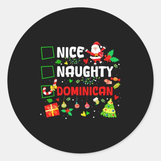 Funny Nice Naughty Dominican Family Men Women Chri ラウンドシール (正面)
