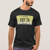 Funny NJ State Vanity License Plate EXIT 7A Tシャツ (正面)
