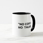Funny, No Coffee No Talke  マグカップ (正面右)