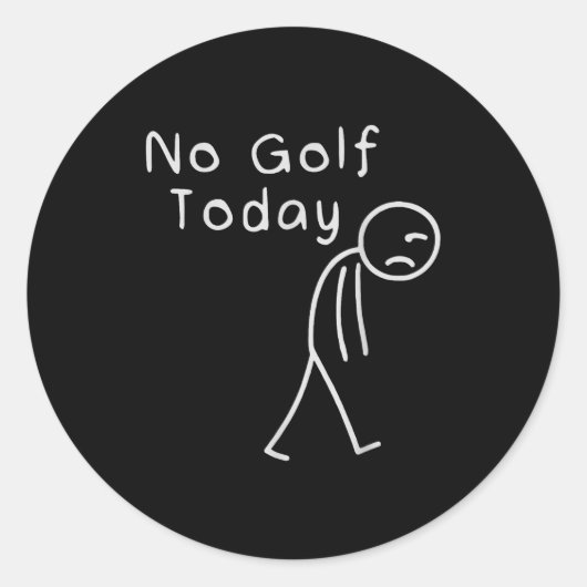 Funny No Golf Today Funny Golf Men  ラウンドシール (正面)