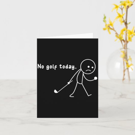 Funny No Golf Today,rain,golf Lover Funny Gift Tee カード (黄色い花)