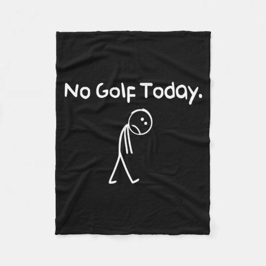 Funny No Golf Today Sad Stickman Golfer Golfers Me フリースブランケット (正面)