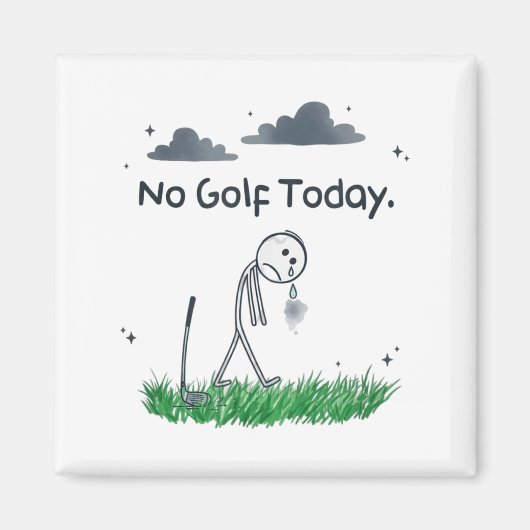 Funny No Golf Today Sad Stickman Golfer Golfers Me マグネット (正面)