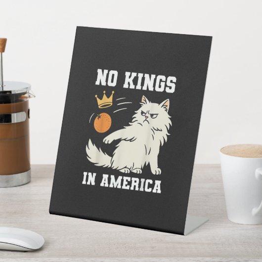 Funny No Kings in America Retro Classic Style 台座サイン (インサイチュ)