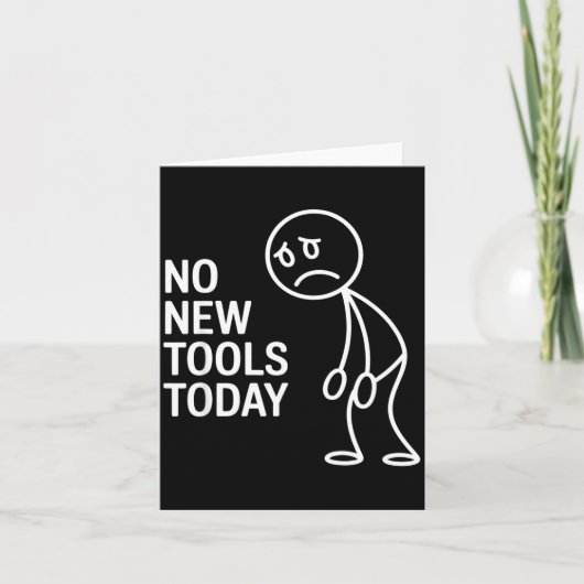Funny No New Tools Today  カード (正面)