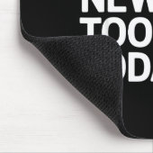 Funny No New Tools Today マウスパッド (コーナー)