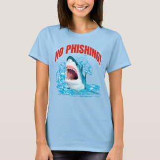 Funny No Phishing Shark Tシャツ