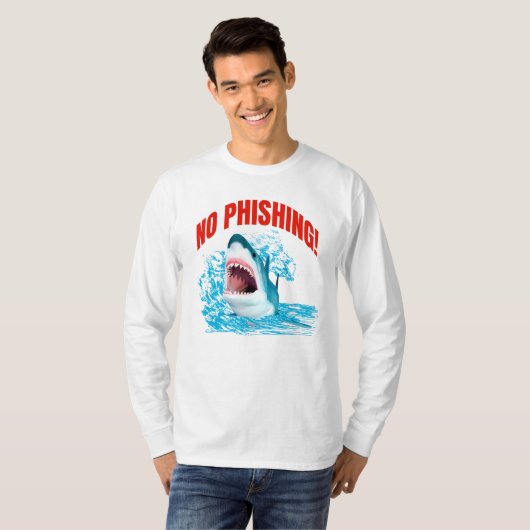 Funny No Phishing Shark Tシャツ (正面フル)