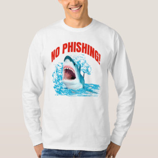 Funny No Phishing Shark Tシャツ