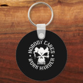 Funny Nobody Cares Work Harder Motivational Quotes キーホルダー (正面)