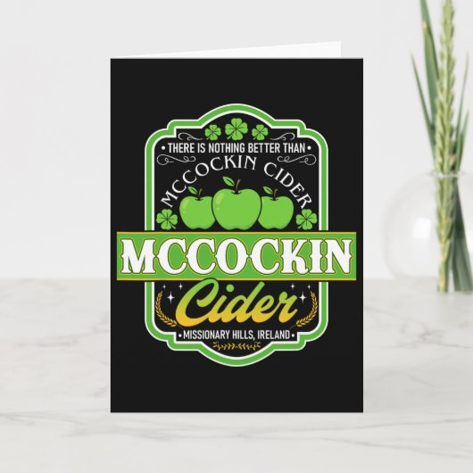 Funny Nothing Better Than Mcin Cider St. Patricks  カード (正面)