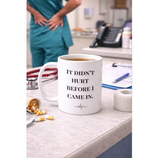 Funny Nurse Mug “Didn’t Hurt Before” Custom Name コーヒーマグカップ