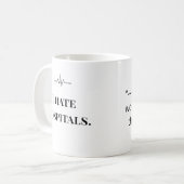 Funny Nurse Mug I Hate Hospitals Custom Name Gift コーヒーマグカップ (正面左)