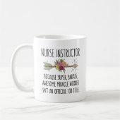 Funny Nurse Nursing Instructor Teacher Gift Idea コーヒーマグカップ (左)
