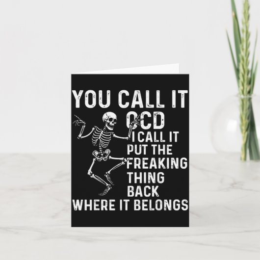 Funny Ocd Quote Put It Back Where It Belongs  カード (正面)