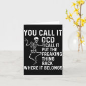 Funny Ocd Quote Put It Back Where It Belongs  カード (黄色い花)