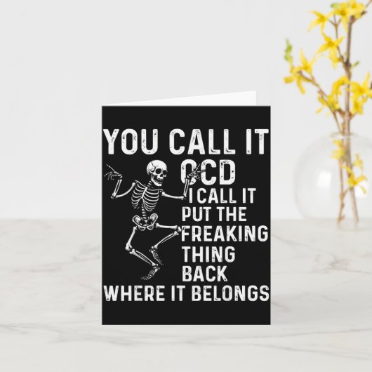 Funny Ocd Quote Put It Back Where It Belongs カード (黄色い花)