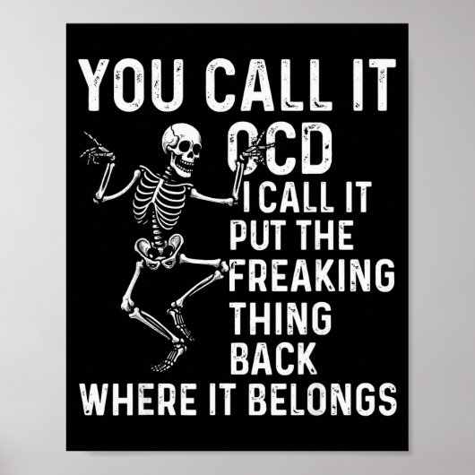 Funny Ocd Quote Put It Back Where It Belongs ポスター (正面)