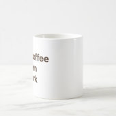 Funny Office Coffee Mug – First Coffee Then Work コーヒーマグカップ (中央)