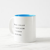 Funny Office Mug With Sarcastic Work Quotes Gifts ツートーンマグカップ (正面左)