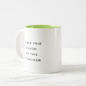 Funny Office Mug With Sarcastic Work Quotes Gifts  ツートーンマグカップ (正面左)