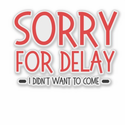 funny office quote, great gift for coworkers, boss シール (正面)