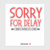 funny office quote, great gift for coworkers, boss シール (シート)