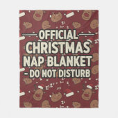 Funny Official Christmas Nap Do Not Disturb フリースブランケット (正面)