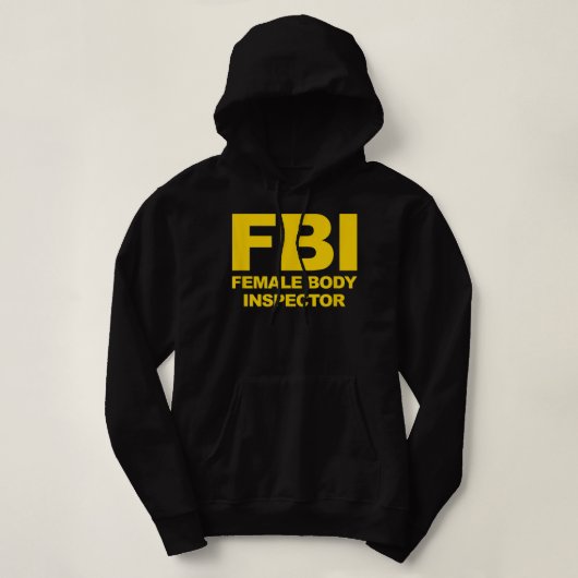 Funny Official FBI Female Body Inspector パーカ (デザイン正面)