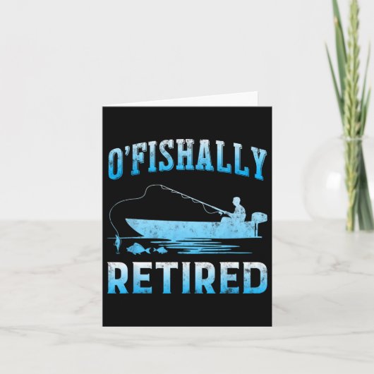 Funny O'fishally Retired Gift For Retired Fishing  カード (正面)